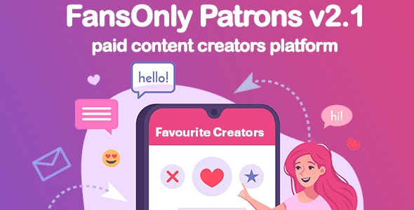 PHP FansOnly Patrons v2.5  – Paid Content Creators Platform PHP Script